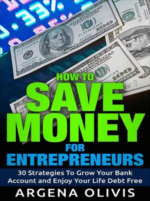 cover image of How to Save Money For Entrepreneurs